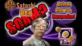 SatoshiDex: Ser&aacute; que voc&ecirc; caiu em um Scam?