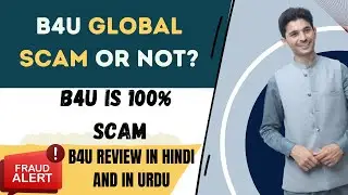 What is B4U global ? B4UGlobal Company investment service Review by Tani Forex in Urdu and Hindi