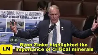 Ryan Zinke highlighted the importance of critical minerals