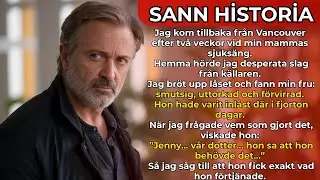 Jag &aring;terv&auml;nde fr&aring;n min mors sjuks&auml;ng och fann min fru inl&aring;st i k&auml;llaren; v&aring;r dotter var borta. snart