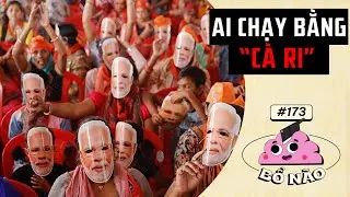 AI Chạy Bằng Cà Ri | Bổ Não 173