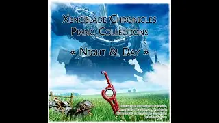 Xenoblade Chronicles Piano Collections 