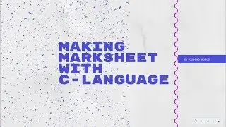 MAKING STUDENT MARK SHEET IN C-LANGUAGE||USING DEV C++