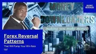Top Forex Reversal Patterns That Will Increase Your Win Rate - Module 1 Lesson 1 | Cletous Ngoma
