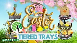 🐣 3 BEST Easter Tiered Tray DIYS! Dollar Tree DIY Carrots & Bunnies, Chicks & Eggs, Peeps Hacks