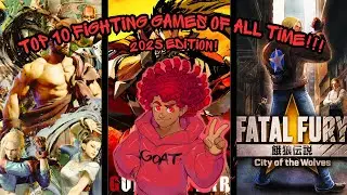TOP 10 Fighting Games!!! 2025 UPDATE!