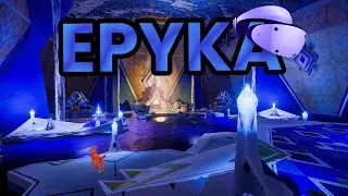 Epyka on PSVR2 Looks Incredible, But There&rsquo;s One Problem