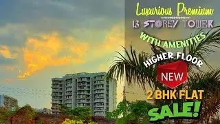 #NaviMumbai #Ulwe Premium 2 BHK Property In 13 Storey Tower Higher Floor Flat With Reserved Parking