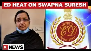 Kerala Gold Smuggling Case: ED Seizes Rs 1 Cr From Accused Swapna Suresh