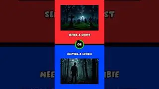 👉 Scary Would You Rather Questions 👻 | Only for the brave! #shorts