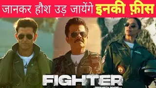 Fighter Movie All Star Cast Fees! Hritik Roshan,#Deepika Padukone ,Anil Kapoor ,#Akshay !
