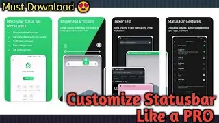 Customize Your Status bar Like a PRO || Add Features, Gestures and More