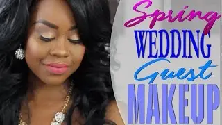 AN EASY SPRING  WEDDING GUEST MAKEUP TUTORIAL- WOC I Tease Cosmetics