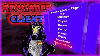 Reminder Client V1.0 | Is This a Good Mod Menu? | Gorilla Tag Mods