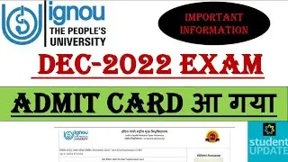 Breaking News- IGNOU Released DEC 2022 Exam Hall ticket, December 2022 Admit card.. ignou Admit card