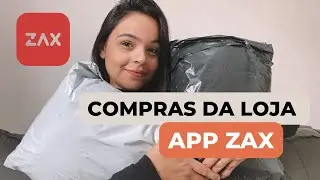 ZAX &Eacute; CONFI&Aacute;VEL? | ABRINDO COMPRAS DA LOJA PELO APP ZAX
