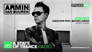 Airscape ft. Betsie Larkin - Right Here ( ASOT 785) edit video