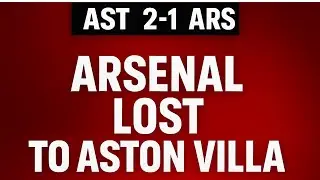 Aston Villa Hand Arsenal a Costly Defeat