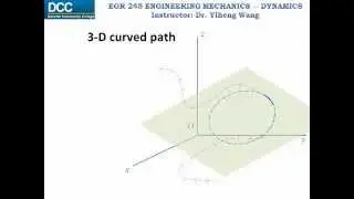 Dynamics Lecture 08: Curvilinear motion: normal and tangential components