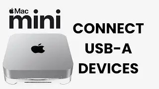 How To Connect USB-A Devices To M4 Mac Mini