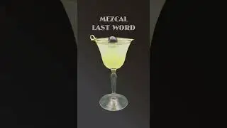 Make a Mezcal Last Word