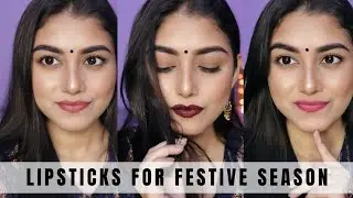 Top 10 Lipsticks For Festive Season 2019 | Arpita Ghoshal