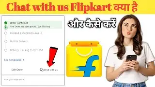 Chat with us || chat with us flipkart || Flipkart order cancle chat with us