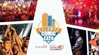 Sri Lanka's Geek Cultural Festival! Colombo Comic Expo 2018 # Part 001