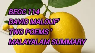 Wild Lemons and Revolving Days by David Malouf/IGNOU Malayalam 