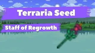 Terraria Staff of Regrowth and Fiberglass Fishing Pole Seed for Mobile 1.4.4.5