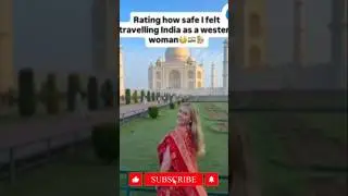 British traveller rates Delhi least safe, Kerala safest &mdash; video goes viral! 🇮🇳🔥#foryou