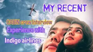 My recent interview experience with IndiGo airlines ✈️
