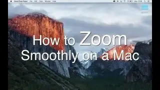 How to Control Zoom on a Mac - Great for Screen Recordings