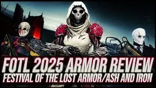 Обзор моды 2025 года в Destiny 2: Festival of the Lost | Ash and Iron