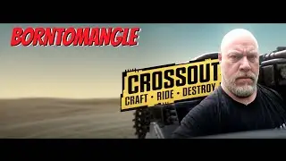 Murdering the Wasteland with Crossout&rsquo;s Mangler Faction