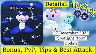 Upcoming Spotlight Hour Details Pokemon Go | Cubchoo Spotlight Hour | Holiday Shiny Cubchoo Pokemon