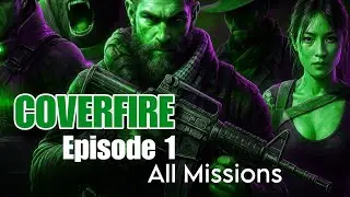 Cover Fire | Chapter 1 Full Gameplay | All Missions Walkthrough (Offline Mobile Game)