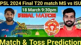 Aaj ka match kon jitega | Multan sultan vs Islamabad united Match prediction | Kaun jitega | MS vs