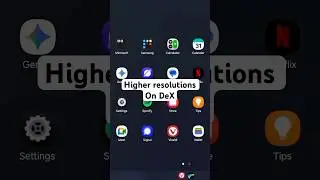 Get higher display resolution in Samsung DeX! #samsungdex #samsung #android