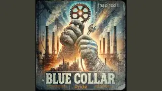 Blue Collar Pride