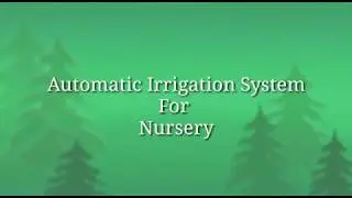 Automatic Nursery Irrigation