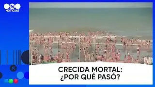 CRECIDA MORTAL en la COSTA: ¿POR QUÉ PASÓ? - Telefe Noticias