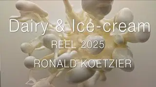 Dairy & Ice cream reel 2025 Ronald Koetzier
