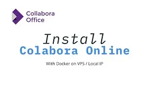 Set Up Collabora Online on a VPS &ndash; Free and Easy Guide Docker