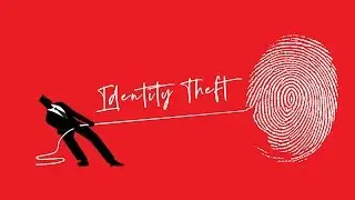 Identity Theft - Week 1