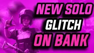 (OP) Solo Glitch On Bank! Rainbow Six Siege