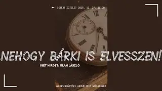 Nehogy bárki is elvesszen! - Oláh László