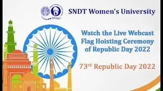 73rd Republic Day Program ceremony Churchgate Campus, SNDTWU