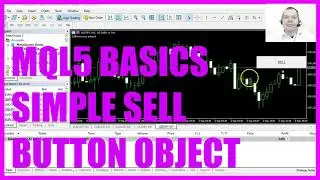 LEARN MQL5 TUTORIAL BASICS - 87 SIMPLE SELL BUTTON OBJECT