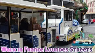 A walk in 🇨🇵 Lourdes Streets | France Lourdes 4K Vidéo 📹 | Lourdes Walking tour 4K